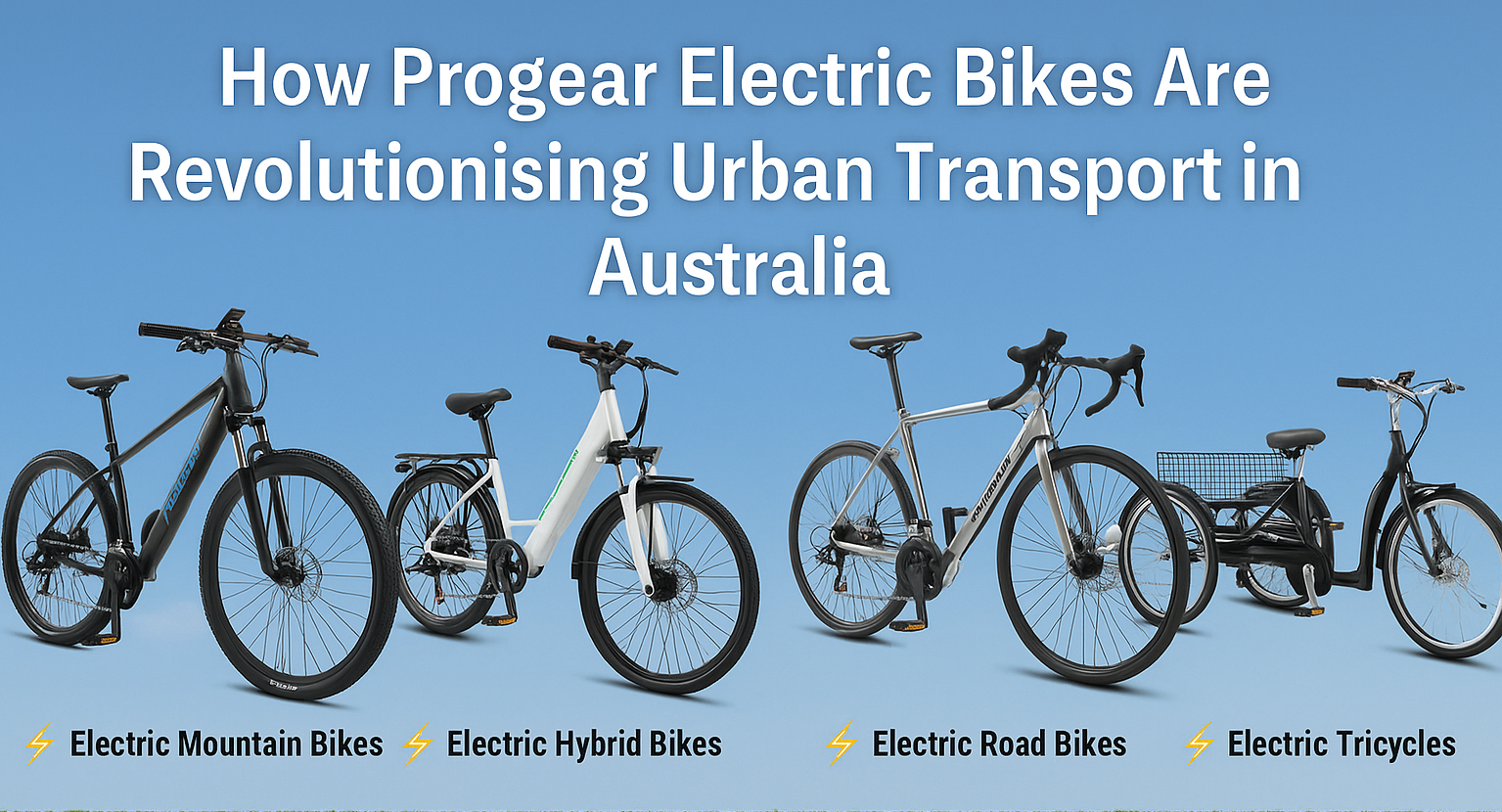 How Progear Electric Bikes Are Revolutionizing Urban Transport in Australia